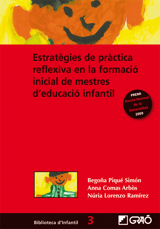 Estratègies de pràctica reflexiva en la formació inicial de mestres d'educació infantil
