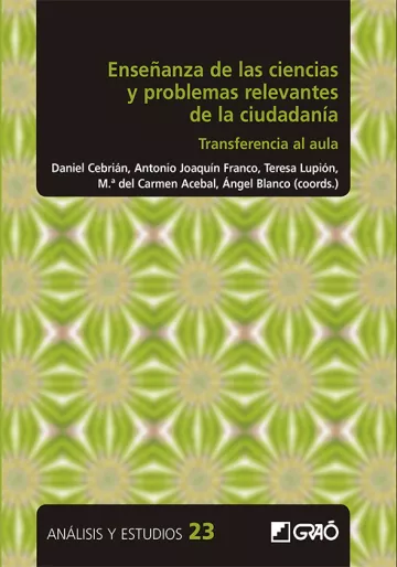 Enseñanza de las ciencias y problemas relevantes de la ciudadanía