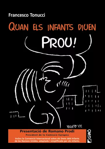 Quan els infants diuen PROU!