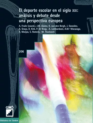 El deporte escolar en el siglo XXI: análisis y debate desde una perspectiva europea