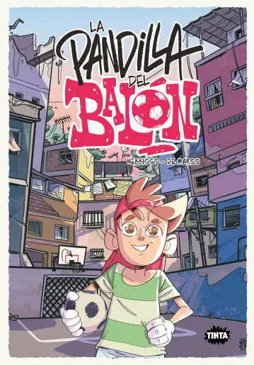 Bibliomedia. La pandilla del balón