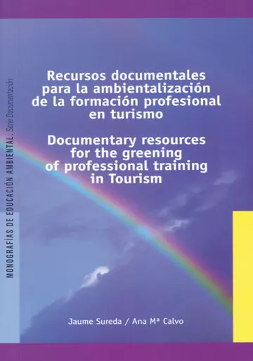 Recursos documentales para la ambientalización de la formación profesional en turismo