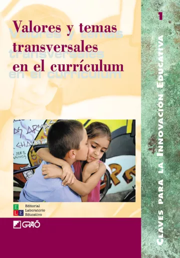 Valores y temas transversales en el currículum