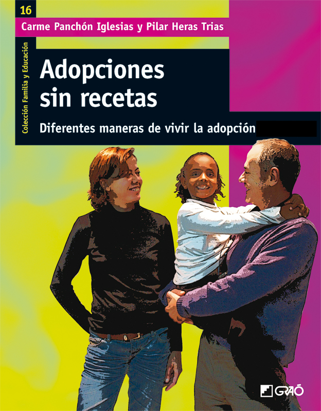 Adopciones sin recetas.