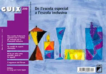 DE L’ESCOLA ESPECIAL A L’ESCOLA INCLUSIVA