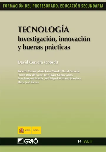 Tecnología. Investigación, innovación y buenas prácticas