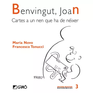 Benvingut, Joan