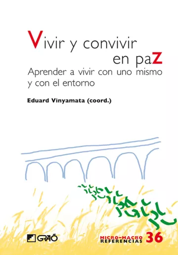 Vivir y convivir en paz