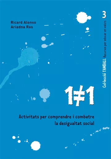 1#1. Activitats per comprendre i combatre la desigualtat social